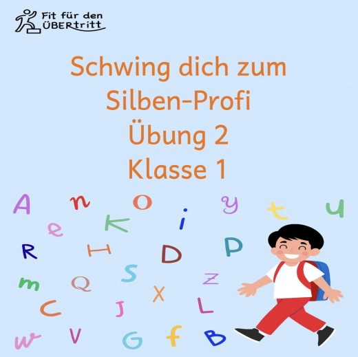 Schwing dich zum Silben-Profi. Übung 2