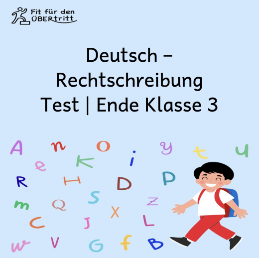 Rechtschreibung – Deutsch Test Ende Klasse 3