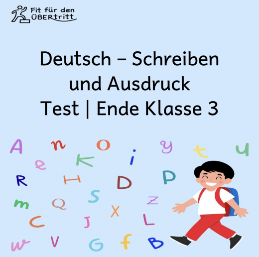 Schreiben – Deutsch Test Ende Klasse 3