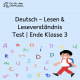 Lesen & Leseverständnis – Deutsch Test Ende Klasse 3