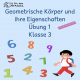 Geometrische Körper und ihre Eigenschaften