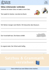 Ganz einfach aus zwei Sätzen einen machen. Übung 1 Ganz einfach aus zwei Sätzen einen machen. Übung 1