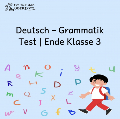 Grammatik – Deutsch Test Ende Klasse 3