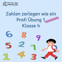 Zahlen zerlegen wie ein Profi Übung 1